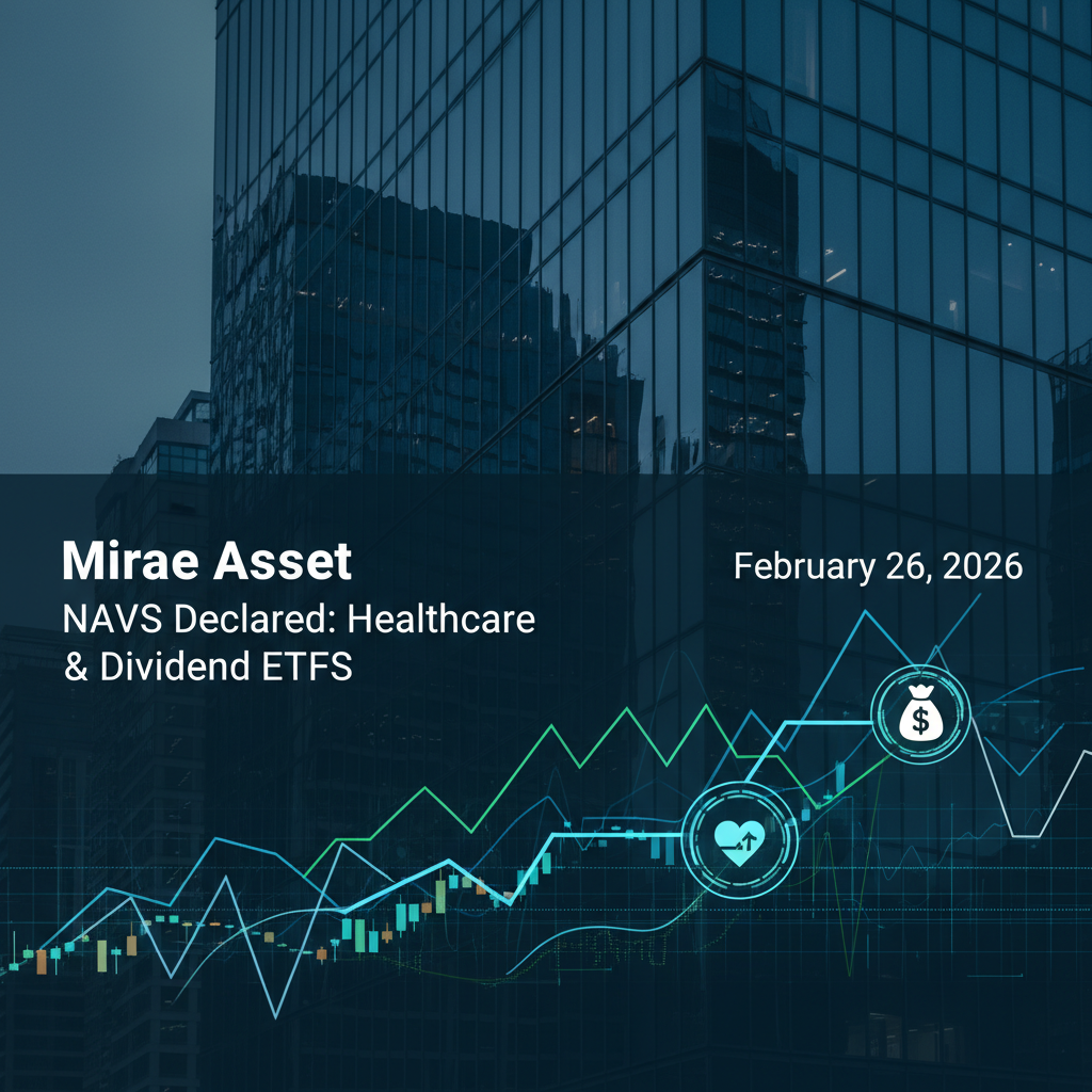 A professional graphic for Mirae Asset's NAV declaration with financial charts and icons for healthcare and dividends.