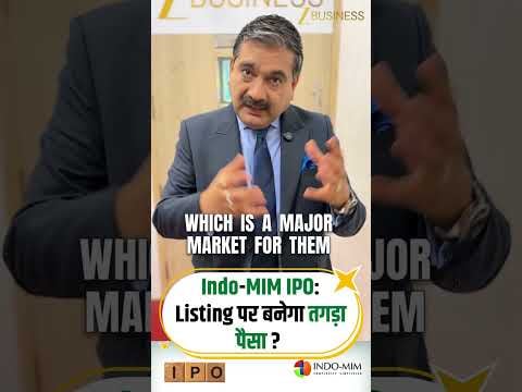Indo MIM IPO: Anil Singhvi's Expert Analysis for Investors